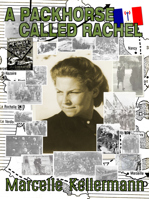 Title details for A Pack Horse Called Rachel by Marcelle Kellermann - Available